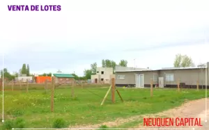 VENTA DE LOTE EN NEUQUÉN CAPITAL